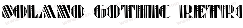 Solano Gothic Retro字体转换